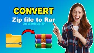 How to convert Zip file to Rar file | Zip to Rar