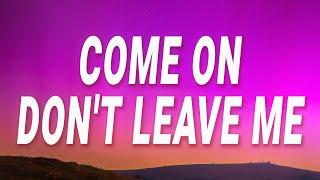 The Marias - Come on don't leave me it can't be that easy babe (No One Noticed) (Lyrics)