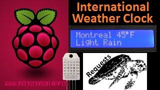 Raspberry Pi International Weather Clock Tutorial