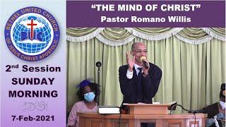 2nd Session - Bethel United Church Apostolic Portmore - "The Mind of Christ"  [7-Feb-2021]