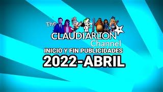 The Claudiarlton Channel LA - Todos los Publicidades (2022- 1 de Abril)