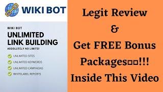 WIKIBOT Review | Don't Purchase wikibot Without Watching This Video | Wikibot Legit Review