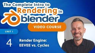 Blender Rendering Tutorial – Render Engine: EEVEE vs Cycles