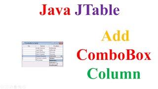 Java JTable Ep.11 - Add ComboBox Column