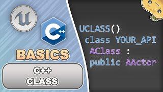 C++ Classes for Unreal Engine in 4 Minutes!