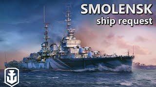 Rare Tier 10 Cruiser Smolensk - Ship Request