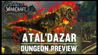 Atal'dazar - Battle for Azeroth Alpha - FATBOSS