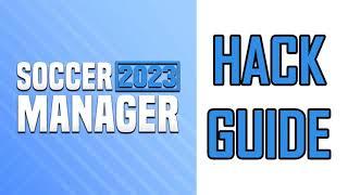 How To Hack Soccer Manager  Soccer Manager 2023 Hack | Sm23 Cheat Never Loose A Match Again