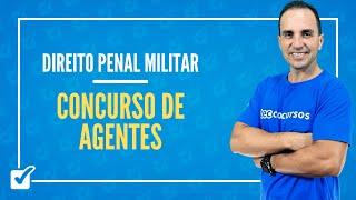 01.04. Aula Do Concurso de Agentes (Direito Penal Militar) - Prof. Maicol Coelho