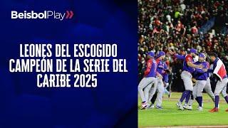 Leones del Escogido campeón de la Serie del Caribe 2025