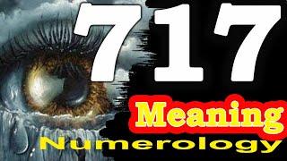 Angel Number 717 Meaning | Seeing 717 | Numerology Box