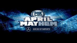 APRIL MAYhem on FOX Sports West and Prime Ticket