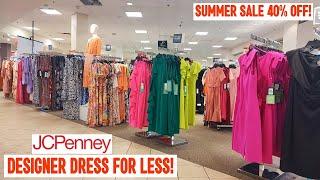 JCPENNEY NEW WOMEN'S FASHION DRESSES SALE UP TO 40% OFF! MUST-HAVE DRESS STYLES OF THE SEASON