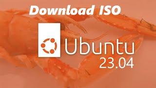 How To Download Ubuntu 23.04 ISO Image File