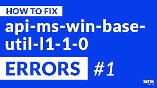 api-ms-win-base-util-l1-1-0.dll Missing Error | Windows | 2020 | Fix #1