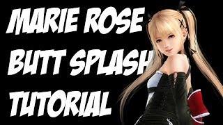 DOA5U: Marie Rose Butt Splash Tutorial