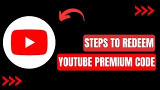 How To Redeem YouTube Premium Code !