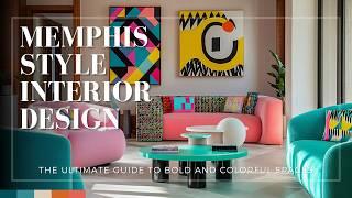 Memphis Style Interior Design: The Ultimate Guide to Bold and Colorful Spaces