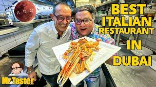 Best Italian Restaurant in Dubai: The Best of Dubai by Mr. Taster