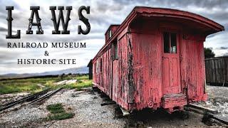 The Laws Railroad Museum & Historic Site