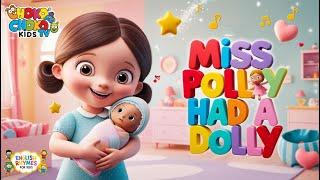 Miss Polly Had a Dolly  | Baby Songs & Nursery Rhymes for Kids | Choko Choko Kids TV