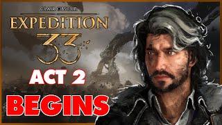 Time to Learn Verso + APRIL Q & A | ACT 2 | Clair Obscur: Expedition 33