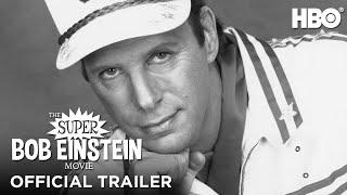 The Super Bob Einstein Movie | Official Trailer | HBO