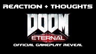 DOOM Eternal Official Gameplay Reveal - Reaction and Thoughts