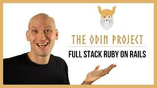 Let's Explore The Odin Project's Full Stack Ruby On Rails Curriculum