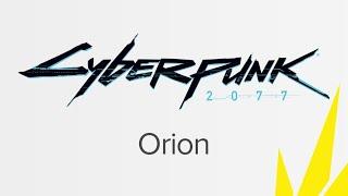 Cyberpunk ORION - The Cyberpunk 2077 Sequel Official Announcement