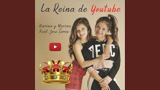 La Reina de YouTube