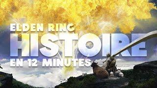 L' histoire d'ELDEN RING en 12 minutes, tout savoir avant le DLC