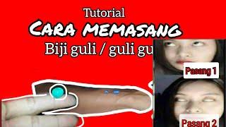 cara pemasangan biji guli