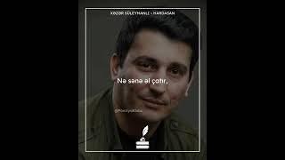 Xəzər Süleymanlı - Hardasan?