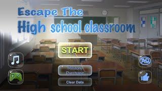 Escape The Highschool : Escape Game by Luo Baosong Complete Walkthrough