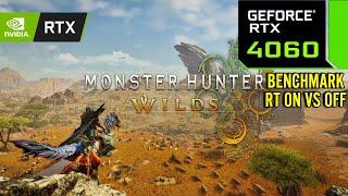 Monster Hunter Wilds in RTX 4060 8GB - PC Benchmark / RT ON / OFF