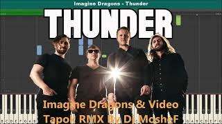 Imagine Dragons & Video Tapok   Thunder cover russian RMX By Dj MosheF