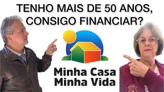 SOU MAIS VELHO! CONSIGO FINANCIAR UM MINHA CASA MINHA VIDA? Programa minha casa minha vida.