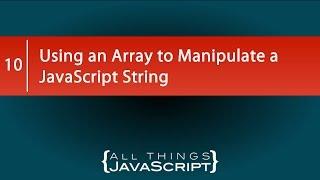 Using split to Manipulate a JavaScript String