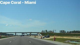 Driving from Cape Coral to Miami 2025 (Part 4)