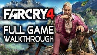 Far Cry 4 - Full Game Walkthrough Gameplay - No Commentary Longplay