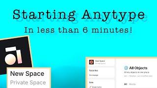 The quickest Anytype guide you'll watch.