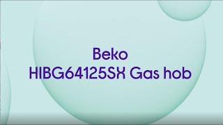 Beko HIBG64125SX Gas Hob - Stainless Steel - Quick Look