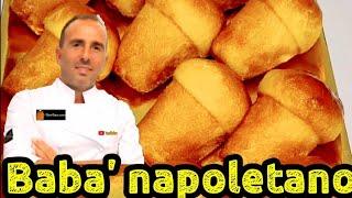 Babà napoletano fatto in casa.Ricetta nuova facile per tutti.Svelati tanti segreti del mestiere