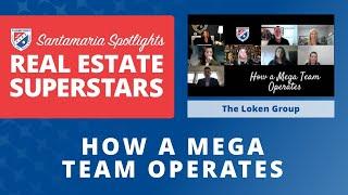 Real Estate Superstars: How a Mega Team Operates