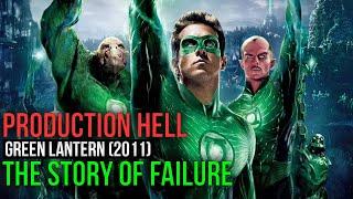 Green Lantern (2011). The Story of Failure and Production Hell