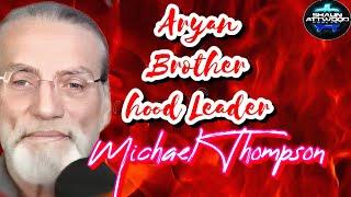 Surviving 45 Years In California Prison: Aryan Brotherhood Leader Michael Thompson