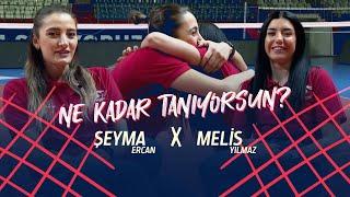 Şeyma Ercan ve Melis Yılmaz Birbirlerini Ne Kadar Tanıyor? | BİL BAKALIM