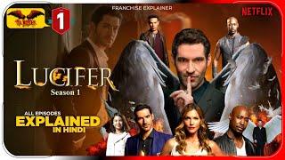 Lucifer Season 1 Complete Series Explained In HINDI | Netflix Series हिंदी / उर्दू | Hitesh Nagar