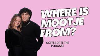 COFFEE DATE | Episode 5 | Where is Mootje From? part 1